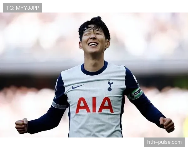 孙兴慜:从高价引援到热刺传奇的长期稳定输出典范 孙兴慜:从高价引援到热刺传奇的长期稳定输出典范